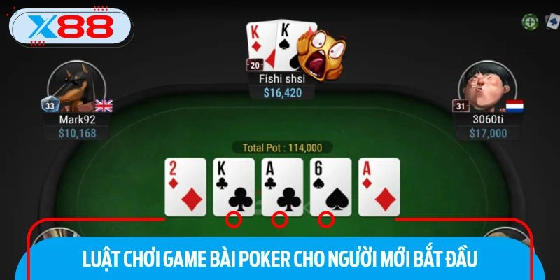 Luật lệ chơi Poker mà thành viên cần nắm